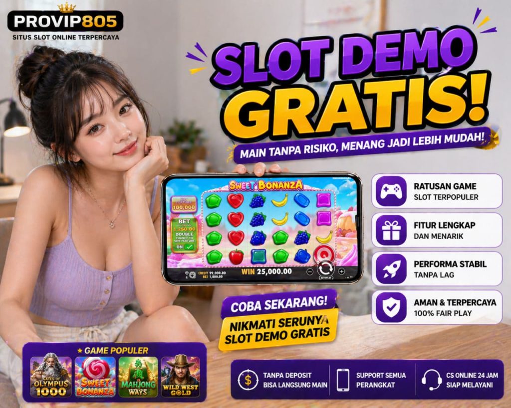 Slot Demo Gratis Terbaik di PROVIP805