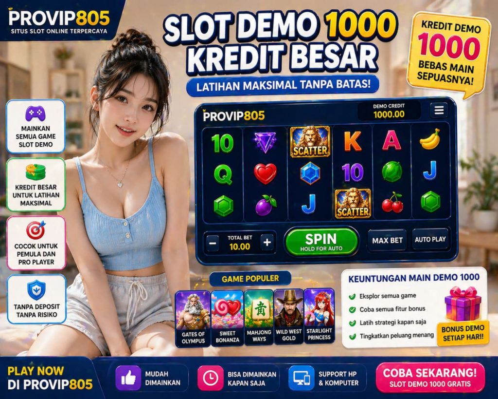 PROVIP805 Slot Demo 1000 Kredit Besar Gratis 2026