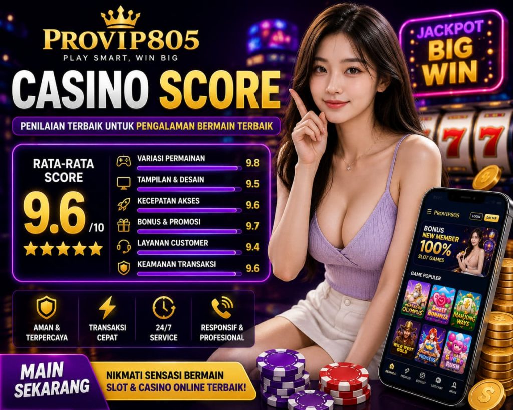 PROVIP805 Casino Score Terbaru untuk Casino dan Slot Online